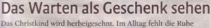 Kölner Stadt-Anzeiger Magazin, 01.12.09, Titel: Das Warten als Geschenk sehen