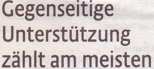 Kölner Stadt-Anzeiger, 26.01.11, Titel: Gegenseitige Unterstützung zählt am meisten