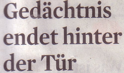 Kölner Stadt-Anzeiger, 16.03.12, Titel: Gedächtnis endet hinter der Tür