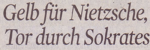 Kölner Stadt-Anzeiger, 20.06.12: Gelb für Nietzsche, Tor durch Sokrates